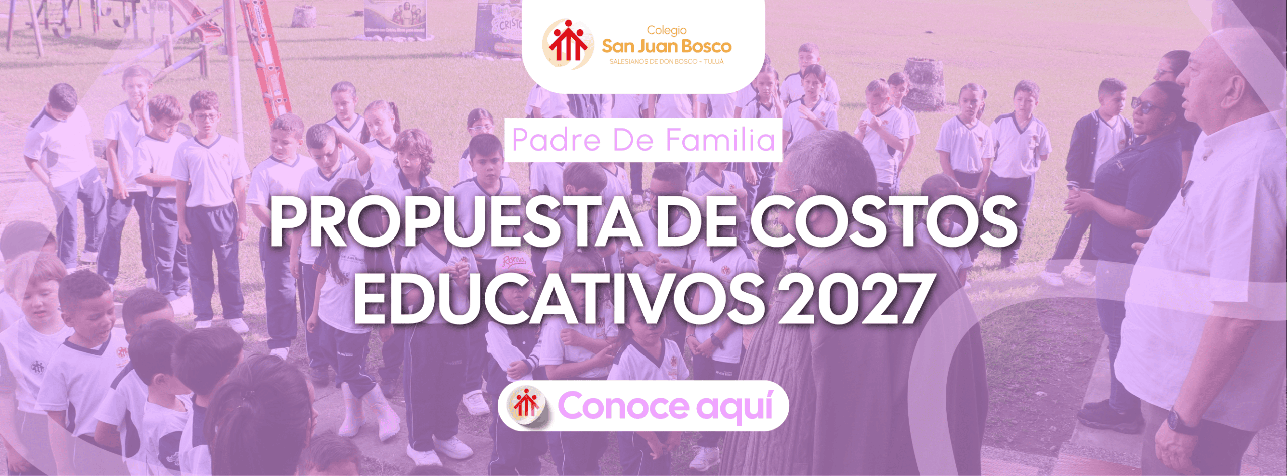 BANNER PROPUESTA DE COSTOS EDUCATIVOS 2027 PC